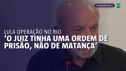 Lula chama megaoperação contra o CV no Rio de 'matança'
