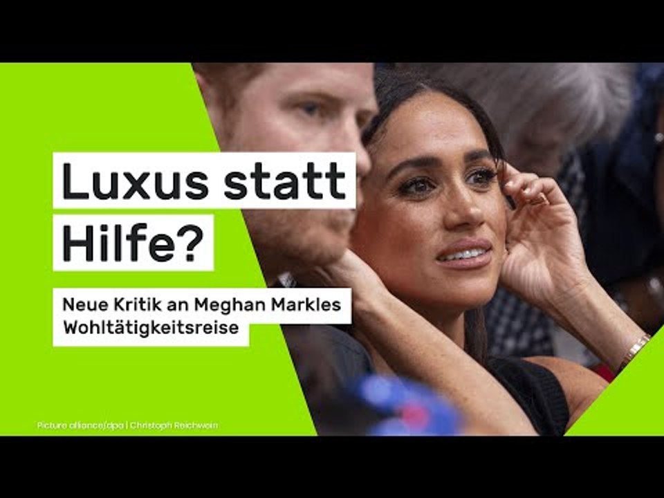 Meghan Markle: Luxus statt Hilfe? Neue Vorwürfe um ihre Wohltätigkeitsreise nach Ruanda