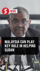 Malaysia well positioned to help save and rebuild Sudan, says ambassador