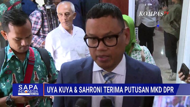 Kata Uya Kuya dan Ahmad Sahroni Usai Putusan MKD DPR | SAPA MALAM
