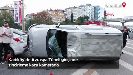 Kadıköy’de Avrasya Tüneli girişinde zincirleme kaza kamerada!