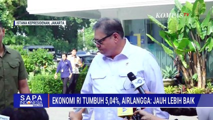 Menko Airlangga: Pertumbuhan Ekonomi RI Capai 5,04 Persen, Jauh Lebih Baik! | SAPA MALAM