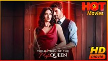 The Return of Mafia Queen | Full Movie HD - Best Drama ShortFilms Hot Romance Love