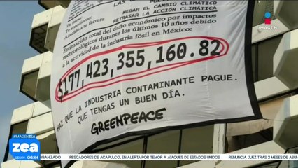 ¡Con un enorme ticket! Greenpeace exhibe el alto costo de la crisis climática en México