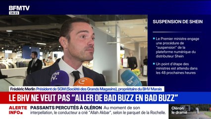 Procédure de suspension contre Shein: le BHV ne veut pas "aller de bad buzz en bad buzz", déclare Frédéric Merlin, propriétaire du grand magasin