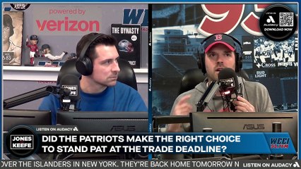 Jones & Keefe: The trade deadline was a missed opportunity for the Patriots