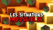 Les Situations Impossibles sur Minecraft