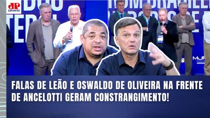 "NÃO DÁ, CARA! DEPOIS DESSA, o ANCELOTTI poderia..." Falas de Leão e Oswaldo de Oliveira REPERCUTEM!