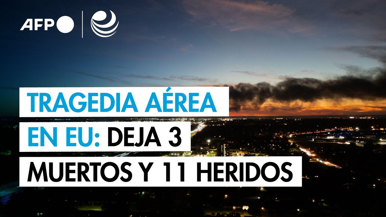 Al menos tres muertos y 11 heridos en accidente de avión de carga en EU ...