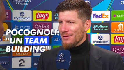 Ligue des champions - Pocognoli : "Cela ressemblait à un Team Building"