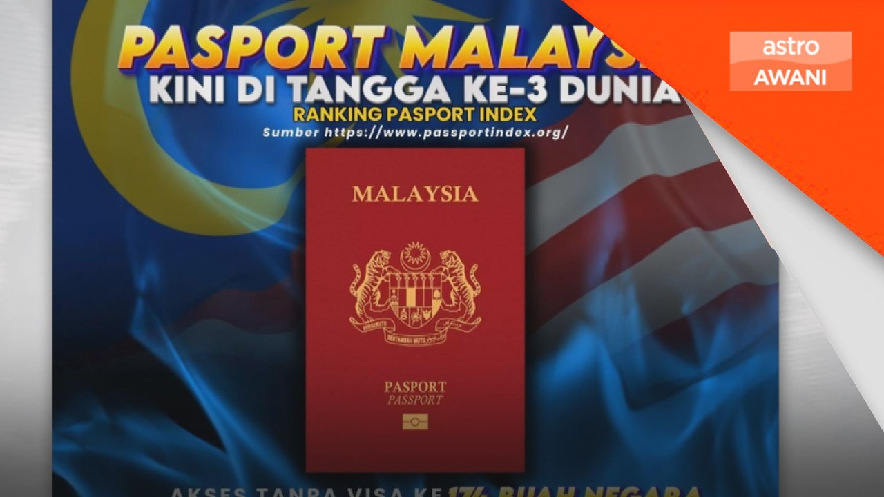 Pasport Malaysia kini di tangga ketiga dunia