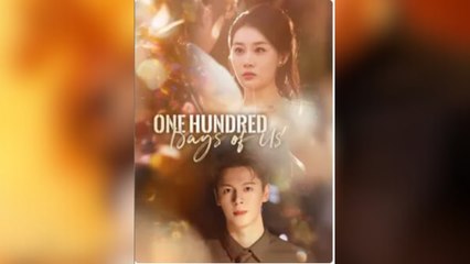 One Hundred Days of Us Full movies