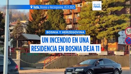 Un incendio en una residencia de ancianos en Bosnia causa 10 muertos