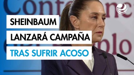 Sheinbaum relata episodio de acoso: Lanzará campaña y buscará que sea delito en todo México