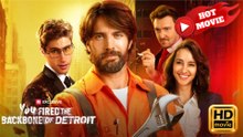 You Fired the Backbone of Detroit - Full HD Movie