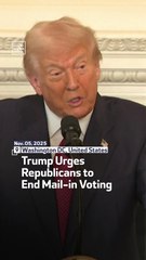 Trump Urges Republicans to End Mail-in Voting