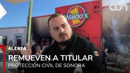 🚨¡Última Hora! Remueven al titular de protección Civil de Sonora por investigaciones del incendio