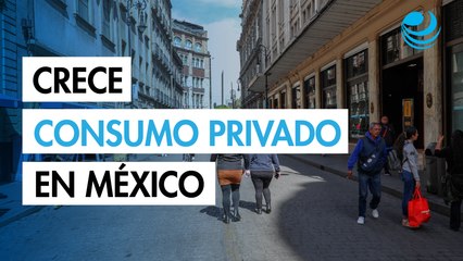 Consumo privado en México creció 0.6% en agosto y recortó caída acumulada en el año
