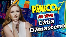 CÁTIA DAMASCENO | PÂNICO - 05/11/2025