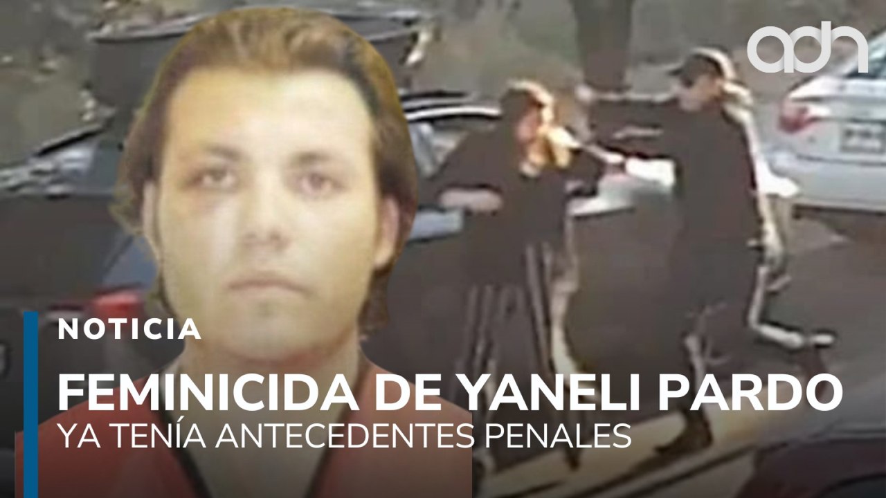 El feminicida de Yaneli Pardo tenía antecedentes penales por fingir su propio secuestro