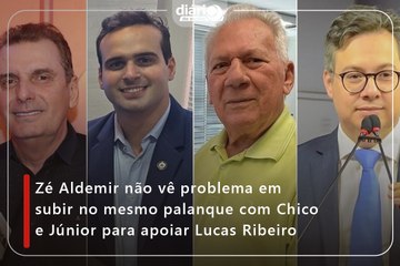 Zé Aldemir não vê problema em subir no mesmo palanque com Chico e Júnior para apoiar Lucas Ribeiro
