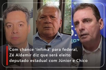 Com chance ‘ínfima’ para federal, Zé Aldemir diz que será eleito deputado estadual com Júnior e Chico