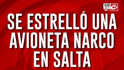 Una avioneta narco con más de 140 kilos de cocaína se estrelló en Salta