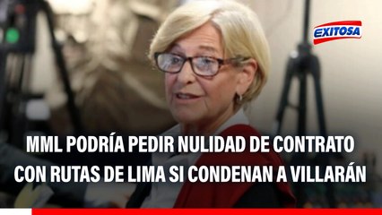 Rutas de Lima y Susana Villarán: MML podría pedir anulación de contrato si condenan a exalcaldesa