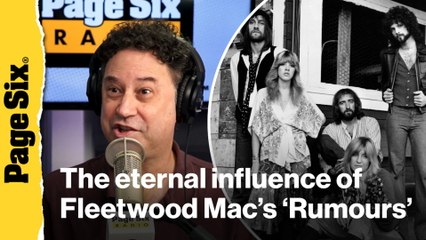 Why does every generation love Fleetwood Mac's 'Rumours'?