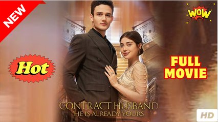 Contract Husband - He Is Already Yours #Dramabox