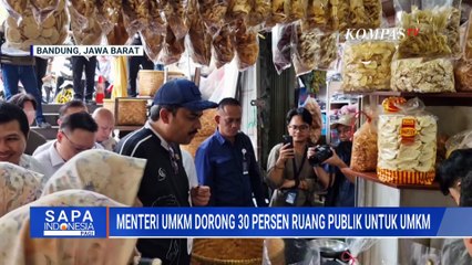 Menteri UMKM Ajak Masyarakat Dorong 30% Pemanfaatan Ruang Publik untuk Majukan UMKM | SAPA PAGI