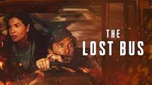 The Lost Bus (2025) – Official Trailer | Survival Thriller | Netflix Original | 4K UHD