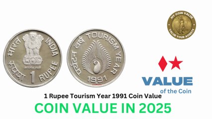 1 Rupee Tourism Year 1991 Coin Value, 1 Rupee 1991 coin value