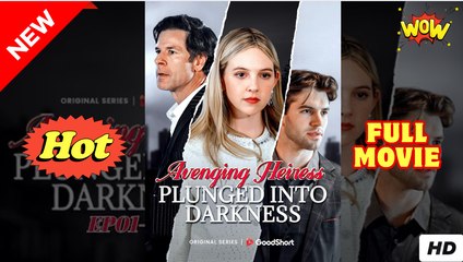 Avenging Heiress Plunged Into Darkness