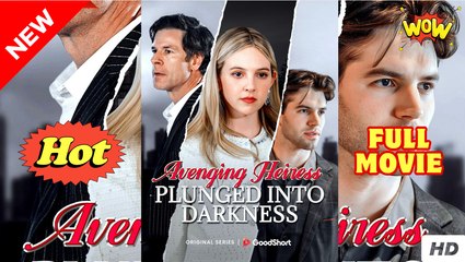 Avenging Heiress Plunged Into Darkness