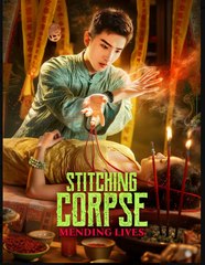 Stitching Corpse Mending Lives (2025) - FULL [Eng Sub]