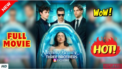 ❣️🍅💥 Sleeping Beauty and Three Brothers (2025) - FULL & DETAILED VERSION