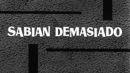Sabían demasiado 1962 HD 1080 Completa Tony Leblanc, Concha Velasco