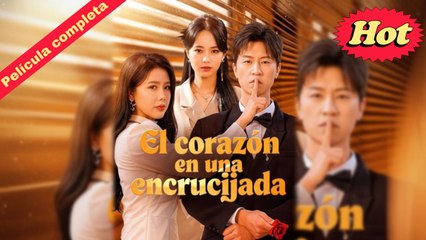 [Español] El corazón en una encrucijada Película completa