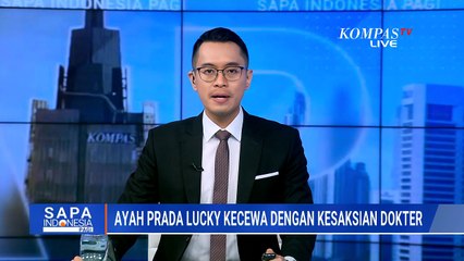 Ayah Prada Lucky Luapkan Emosinya di Luar Ruang Sidang| SAPA PAGI
