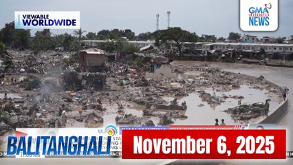 Balitanghali Express: November 6, 2025
