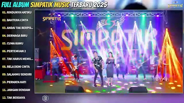 RINDUNYA HATIKU - BAHTERA CINTA - ANDAI TAK BERPISAH - SIMPATIK MUSIK FULL ALBUM TERBARU 2025