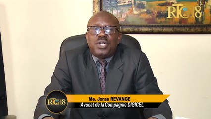 Avoka konpayi DIGICEL la Me Jonas REVANGE kritike avoka kap defann asire konpayi asirans BIMA/INASSA