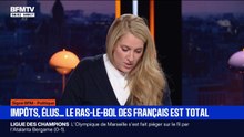 SIGNÉ BFM - Impôts, Assemblée...le ras-le-bol des Français est total