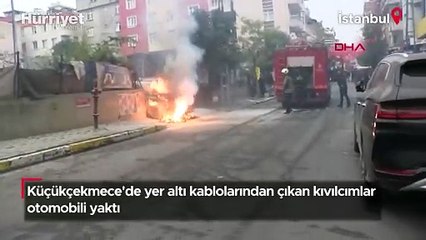 Küçükçekmece'de yer altı kablolarından çıkan kıvılcımlar otomobili yaktı