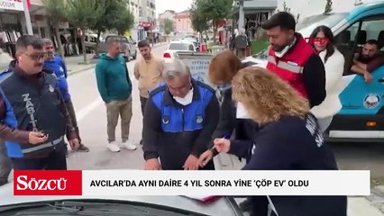 Avcılar'da aynı daire 4 yıl sonra yine 'çöp ev' oldu