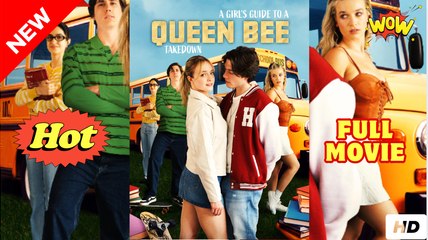 Girl's Guide To A Queen Bee Take Down (2025)