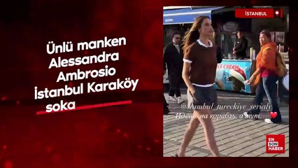 Ünlü manken Alessandra Ambrosio İstanbul Karaköy sokaklarında yürüdü