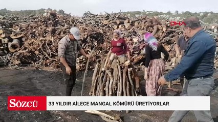 33 yıldır ailece mangal kömürü üretiyorlar