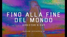 Fino alla fine del mondo (Trailer ufficiale HD)